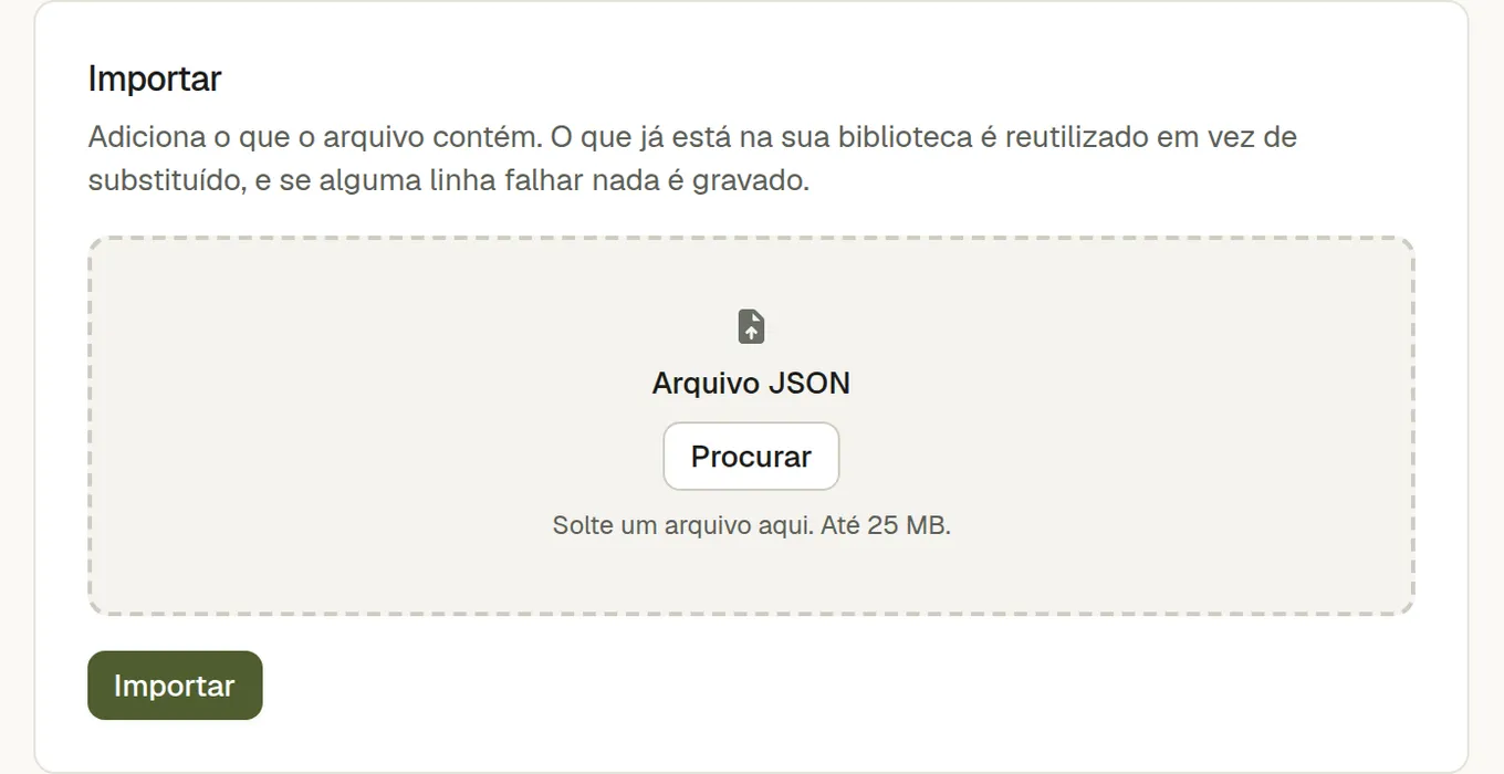 O painel de importação, que aceita um ficheiro JSON até 25 MB